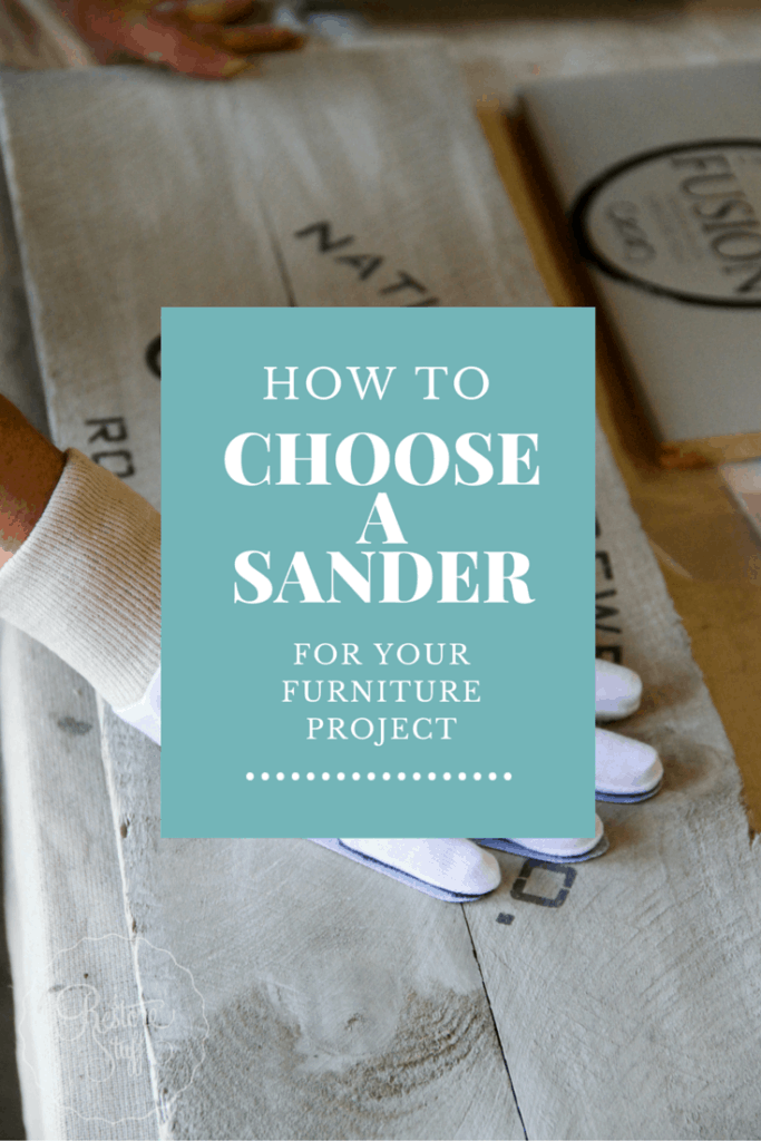 How To Choose A Sander For Your Furniture Project