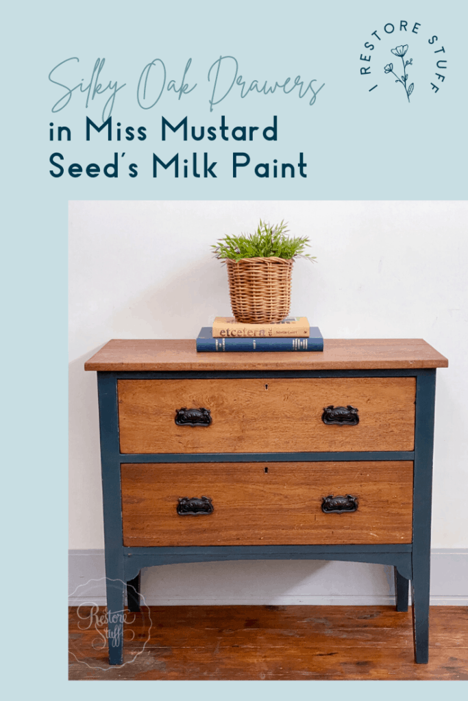 Pinterest pin for silky oak drawers in Miss Mustard seed's milk paint.